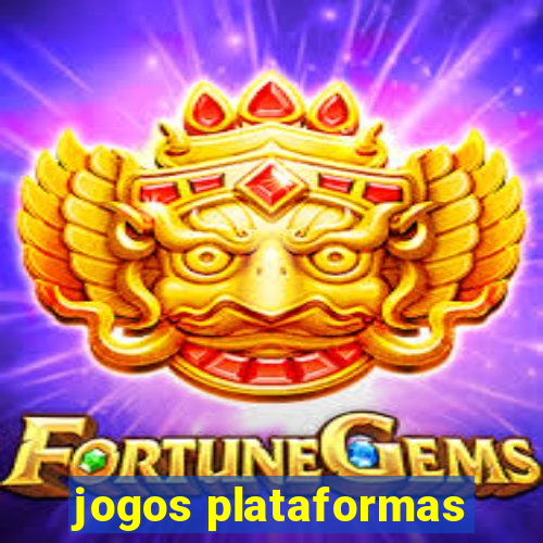 jogos plataformas